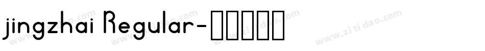 jingzhai Regular字体转换